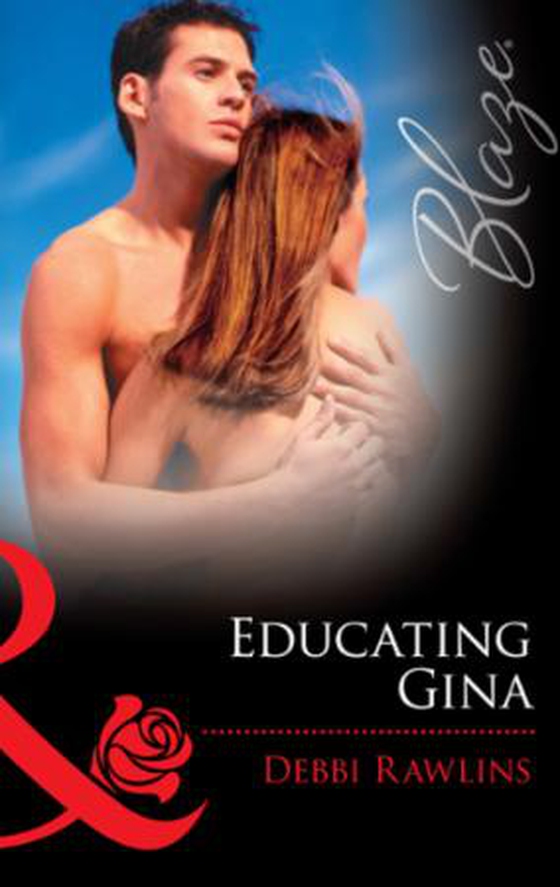 Educating gina