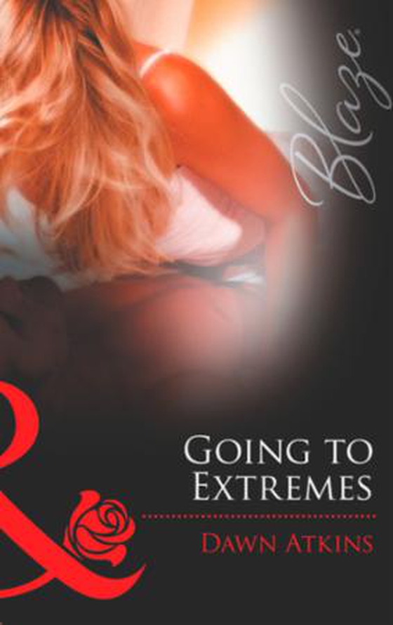 Going to extremes (ebok) av Dawn Atkins