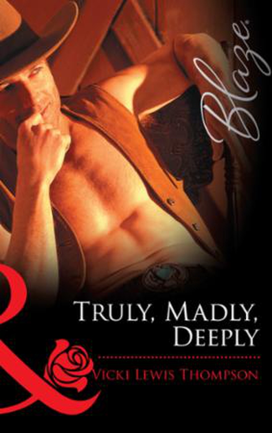 Truly, madly, deeply