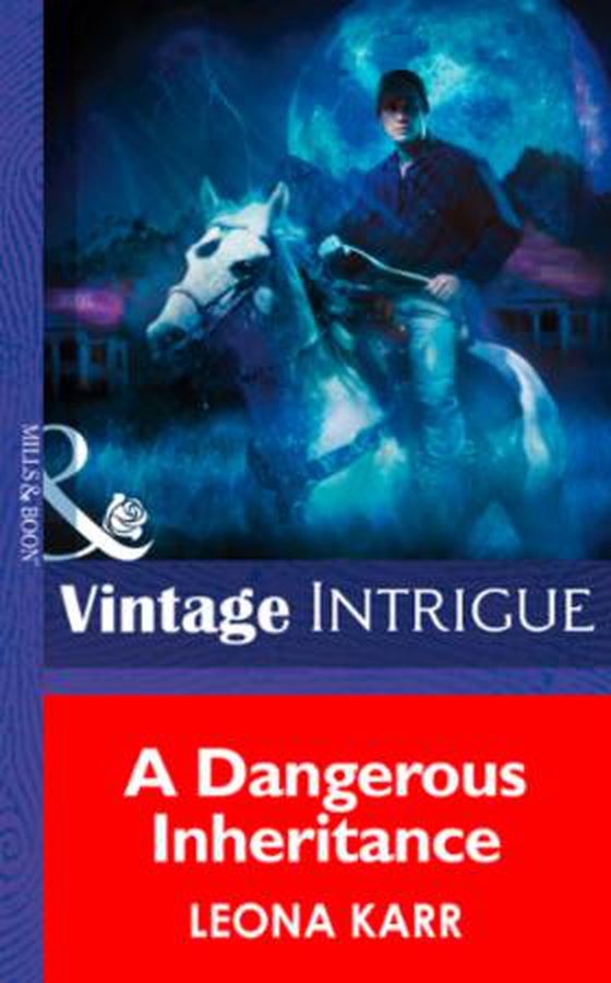 A Dangerous Inheritance