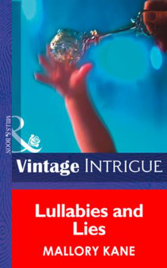Lullabies and Lies