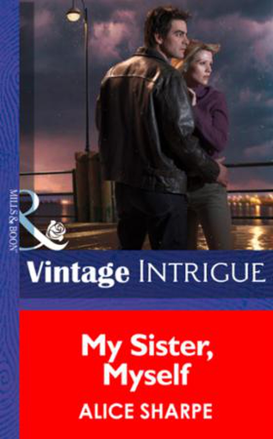 My Sister, Myself
