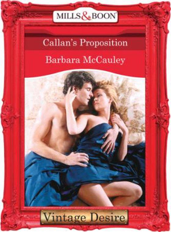 Callan's Proposition (ebok) av Barbara McCauley
