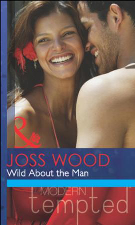 Wild about the man