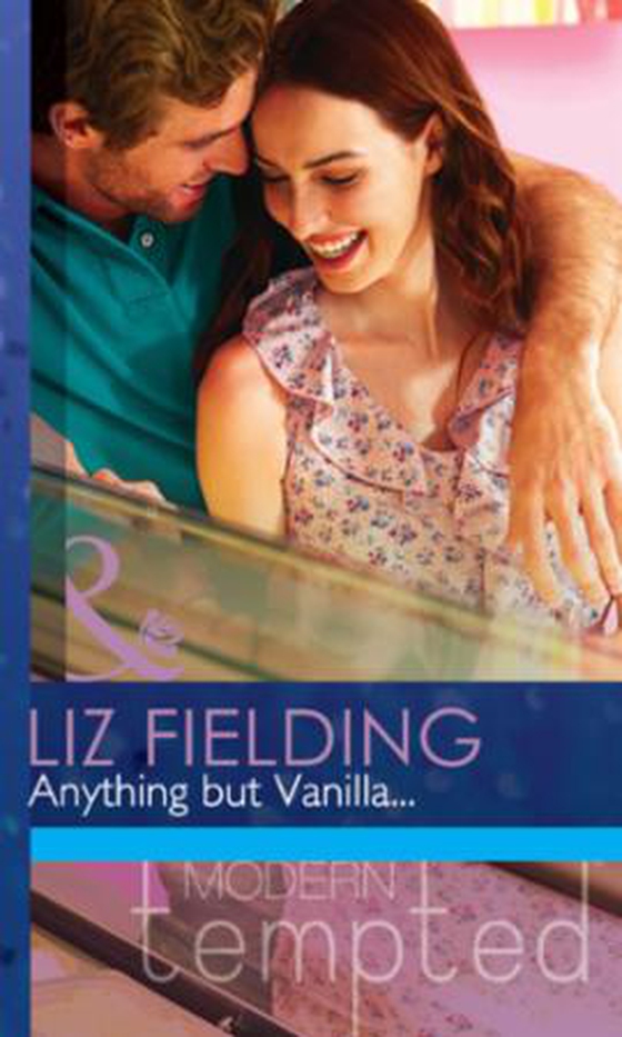 Anything but vanilla...