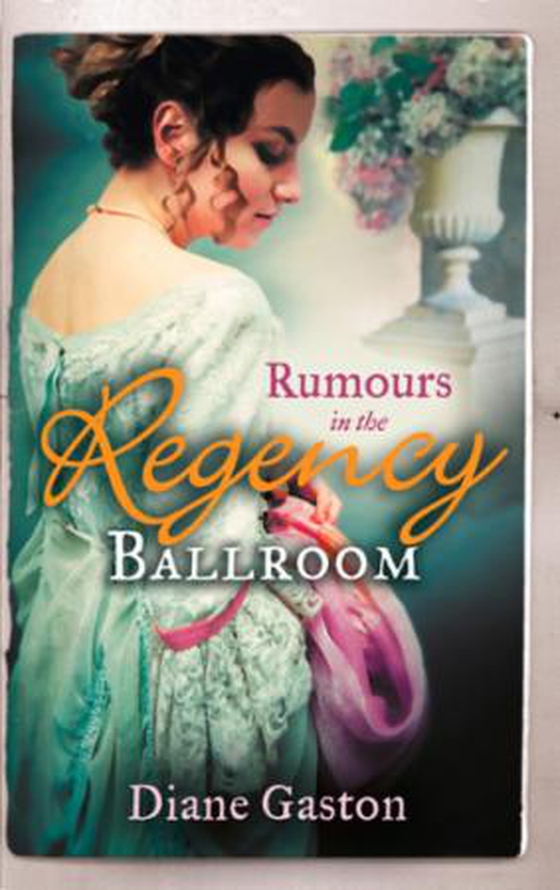 Rumours in the regency ballroom