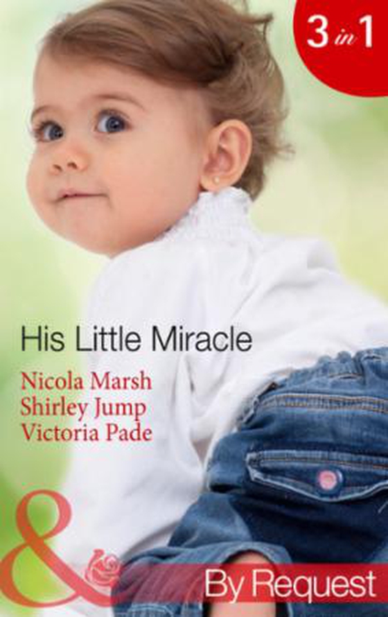 His Little Miracle
