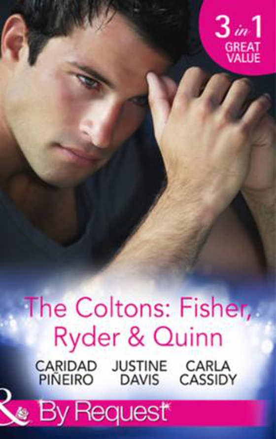 The coltons: fisher, ryder & quinn