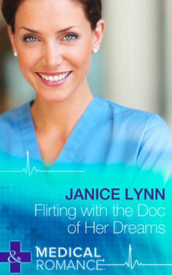 Flirting with the Doc of Her Dreams