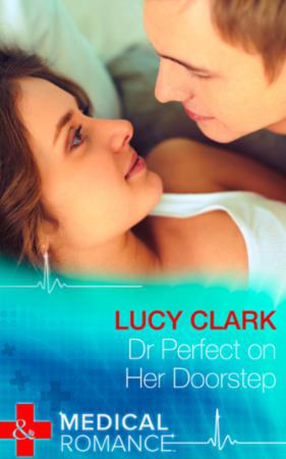 Dr Perfect On Her Doorstep