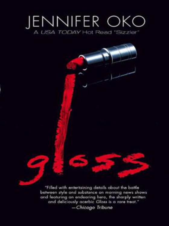 Gloss (ebok) av Jennifer Oko