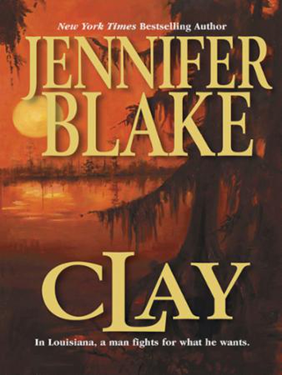 Clay (ebok) av Jennifer Blake