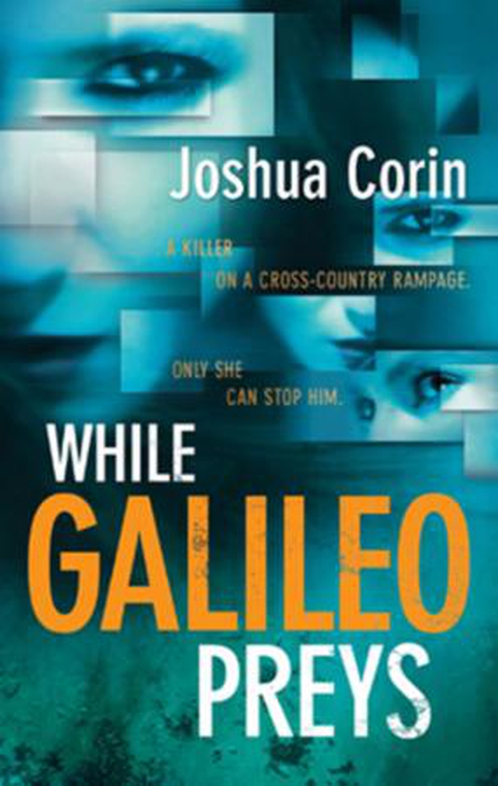While Galileo Preys (ebok) av Joshua Corin
