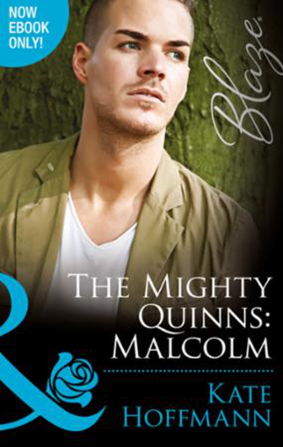 The Mighty Quinns: Malcolm (ebok) av Kate Hoffmann