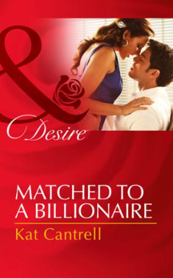 Matched to a Billionaire