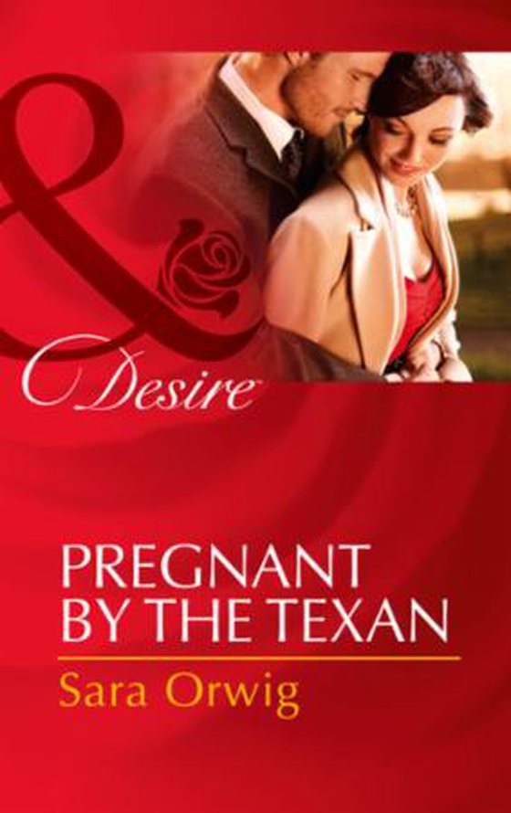 Pregnant by the Texan
