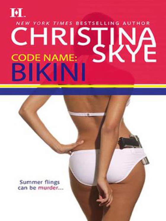 Code Name: Bikini (ebok) av Christina Skye