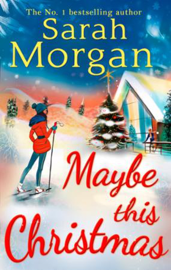 Maybe This Christmas (ebok) av Sarah Morgan