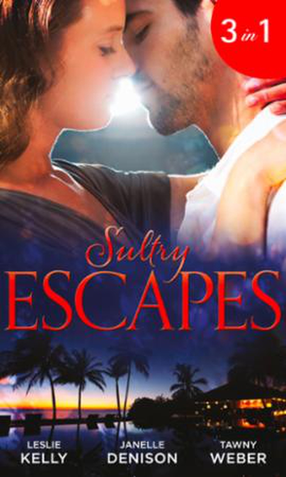 Sultry escapes