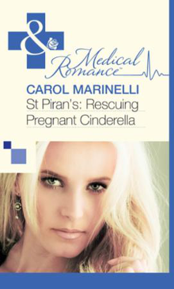 St Piran's: Rescuing Pregnant Cinderella