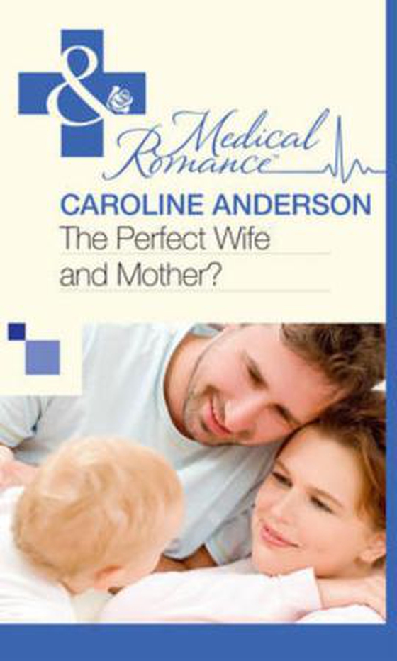 The perfect wife and mother?