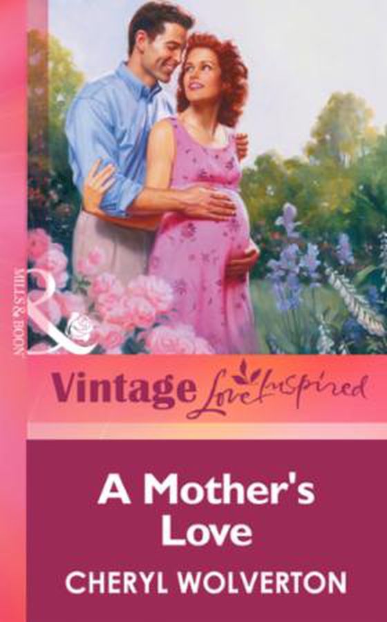 A Mother's Love (ebok) av Cheryl Wolverton