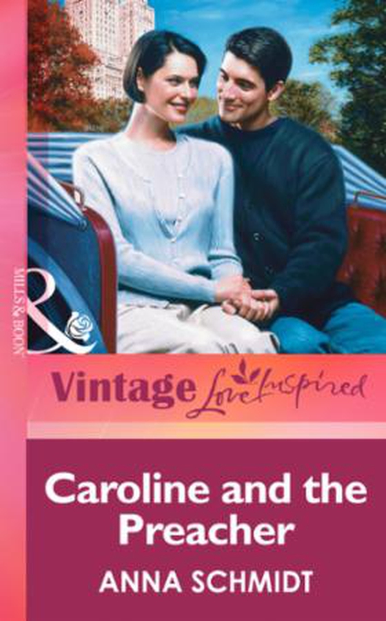 Caroline and the Preacher