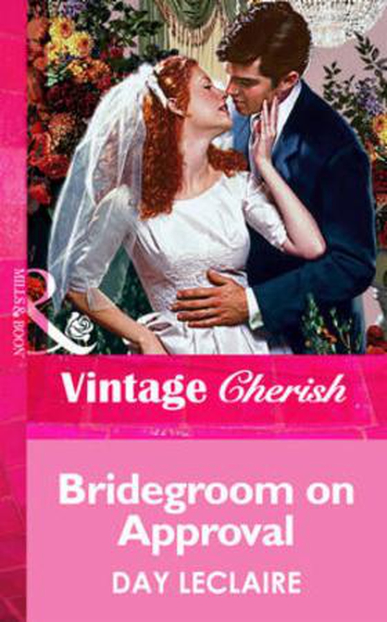 Bridegroom on approval