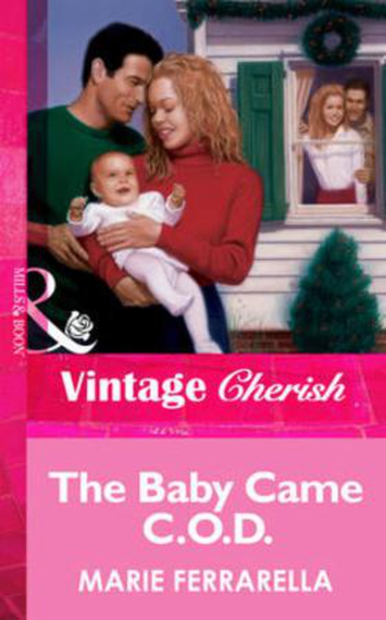 The baby came c.o.d.