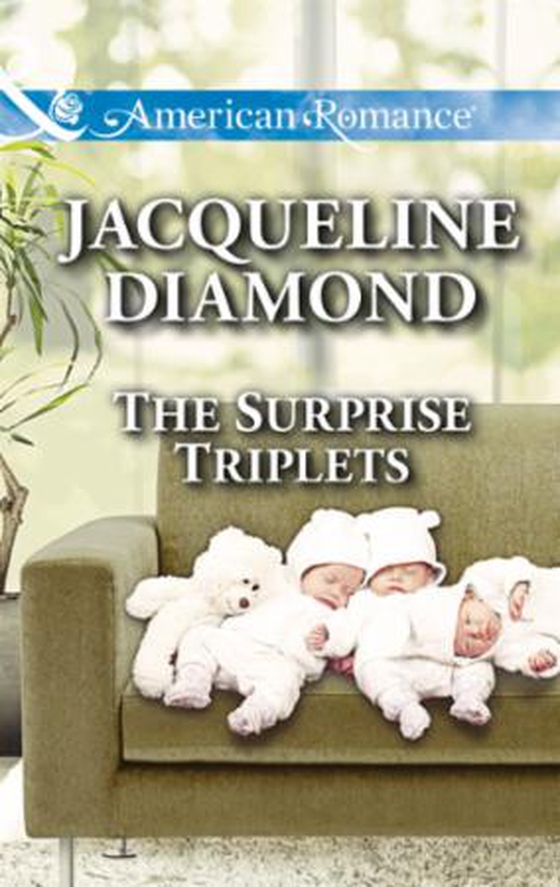 The Surprise Triplets (ebok) av Jacqueline Diamond