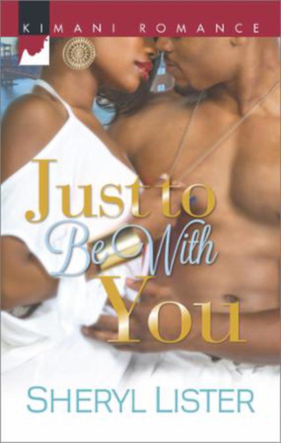 Just To Be with You (ebok) av Sheryl Lister