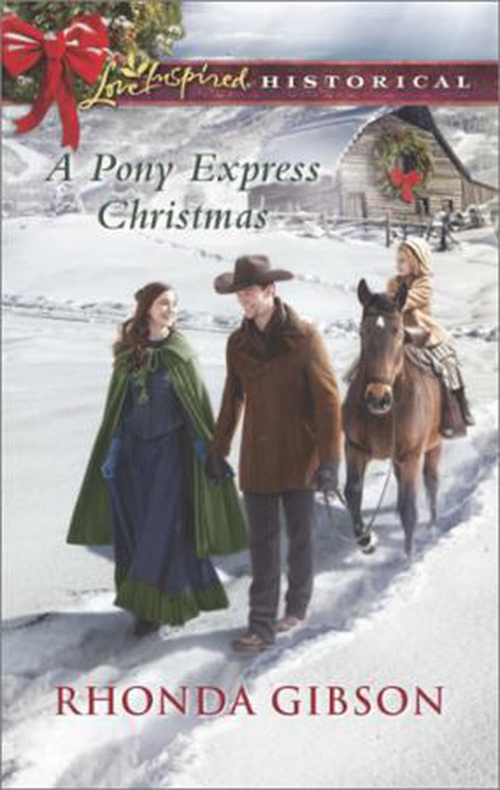 A Pony Express Christmas (ebok) av Rhonda Gibson