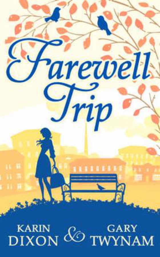 Farewell trip