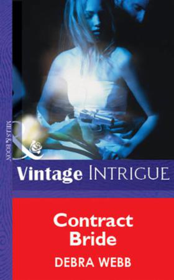 Contract Bride (ebok) av Debra Webb