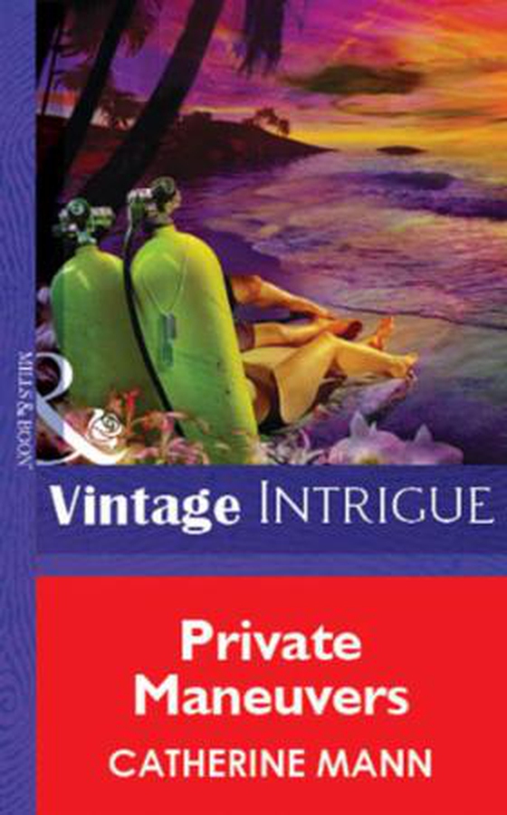 Private Maneuvers (ebok) av Catherine Mann