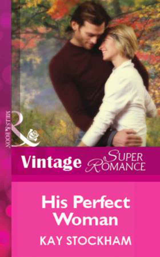His Perfect Woman