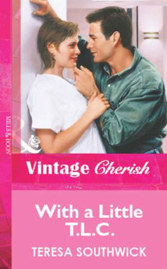 With a Little T.L.C. (ebok) av Teresa Southwick