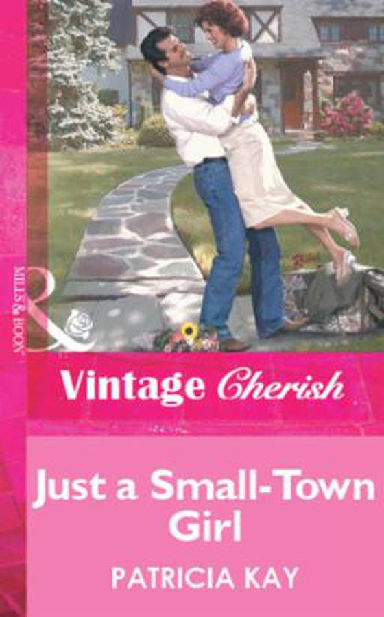 Just a Small-Town Girl