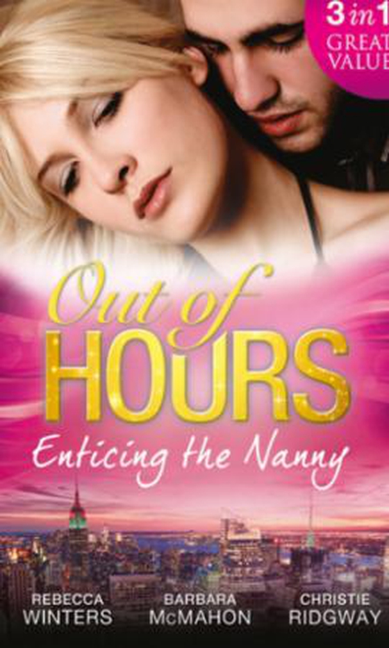 Out of hours...enticing the nanny