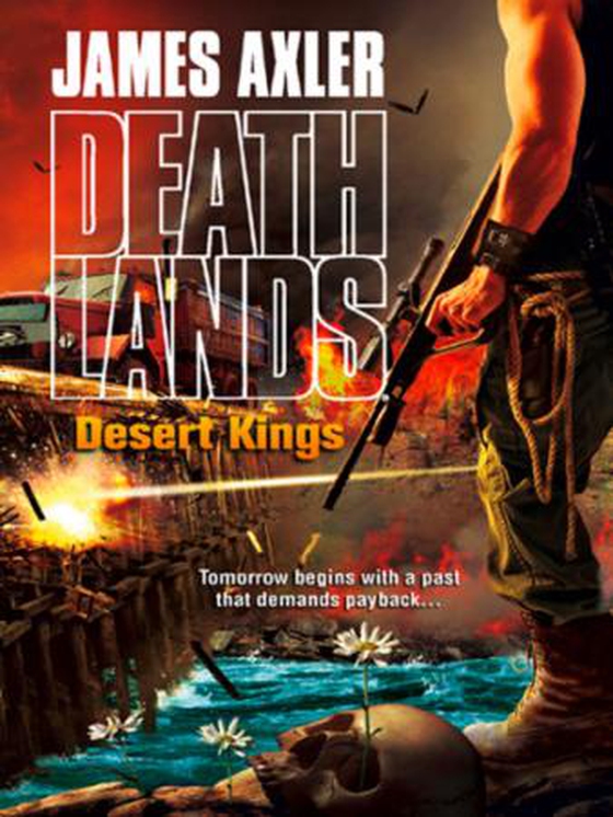 Desert Kings (ebok) av James Axler
