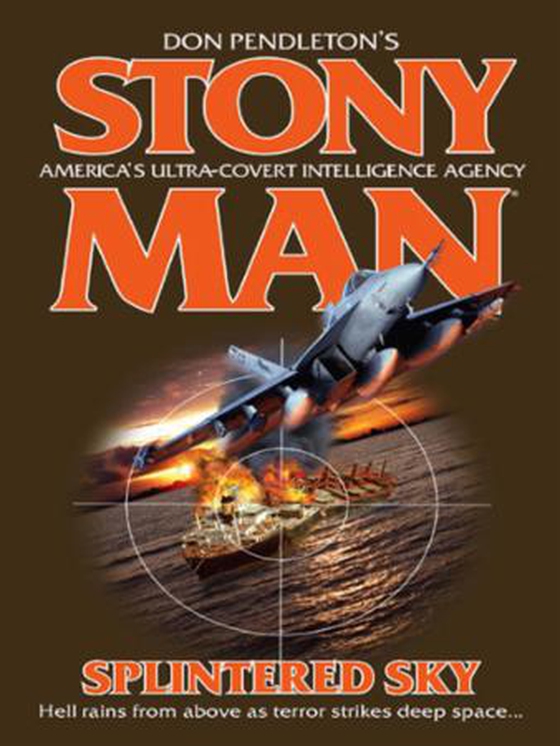 Splintered Sky (ebok) av Don Pendleton