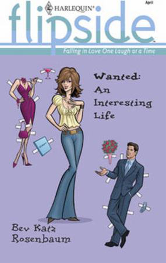 Wanted: an interesting life (ebok) av Bev Katz Rosenbaum