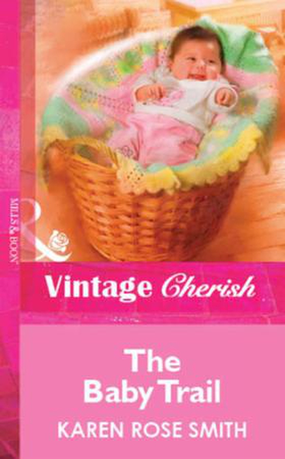 The Baby Trail (ebok) av Karen Rose Smith