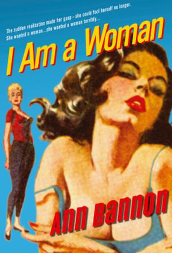 I Am A Woman (ebok) av Ann Bannon