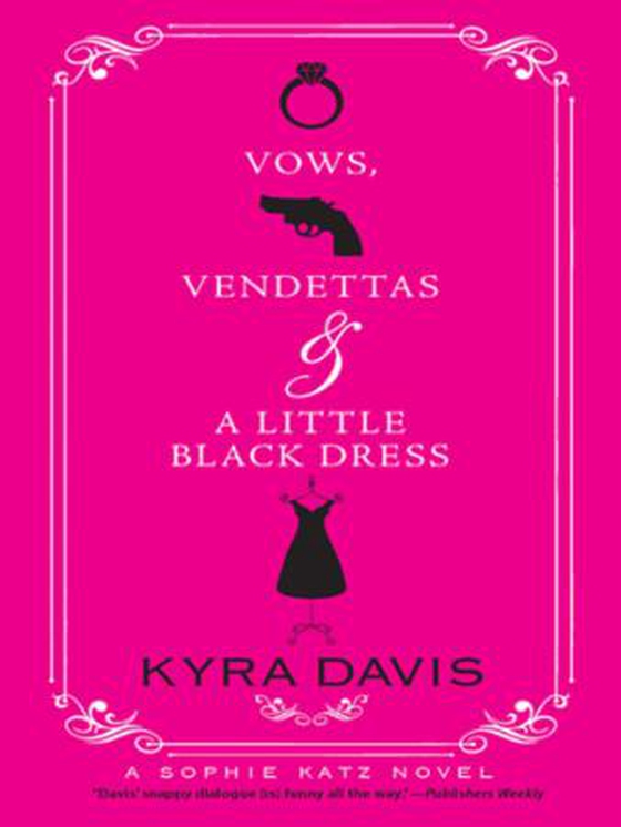 Vows, Vendettas And A Little Black Dress