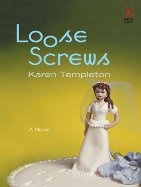 Loose Screws (ebok) av Karen Templeton