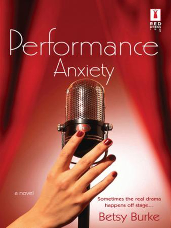 Performance Anxiety (ebok) av Betsy Burke