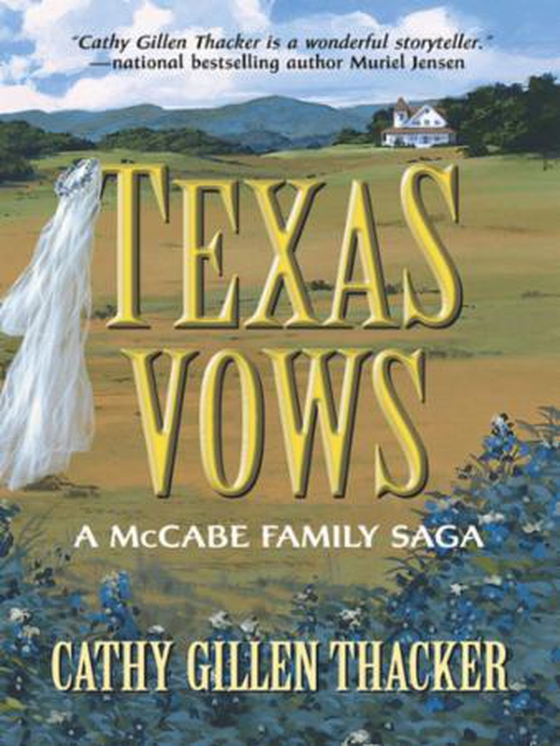 Texas vows: a mccabe family saga