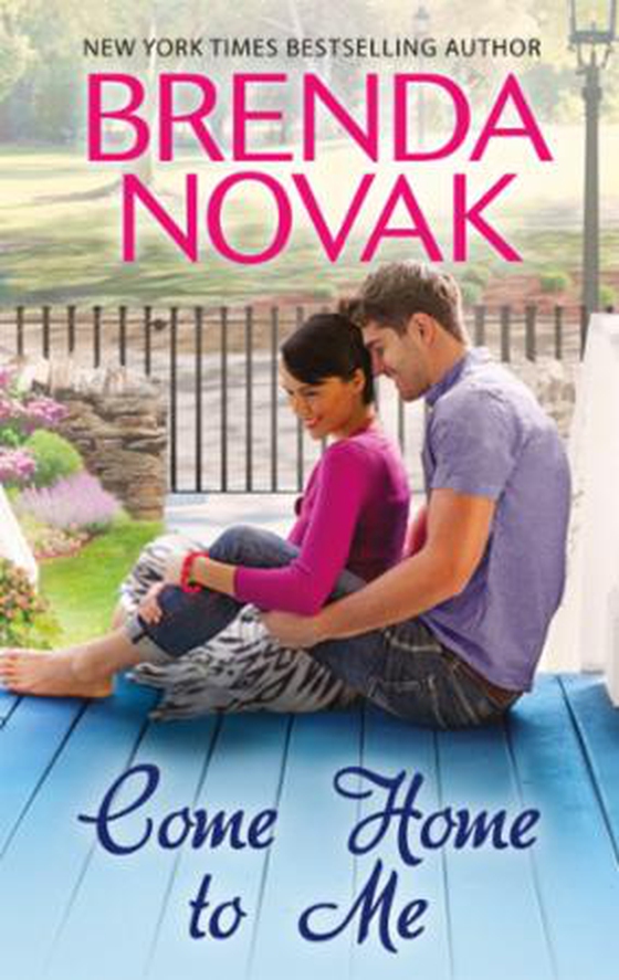 Come Home to Me (ebok) av Brenda Novak