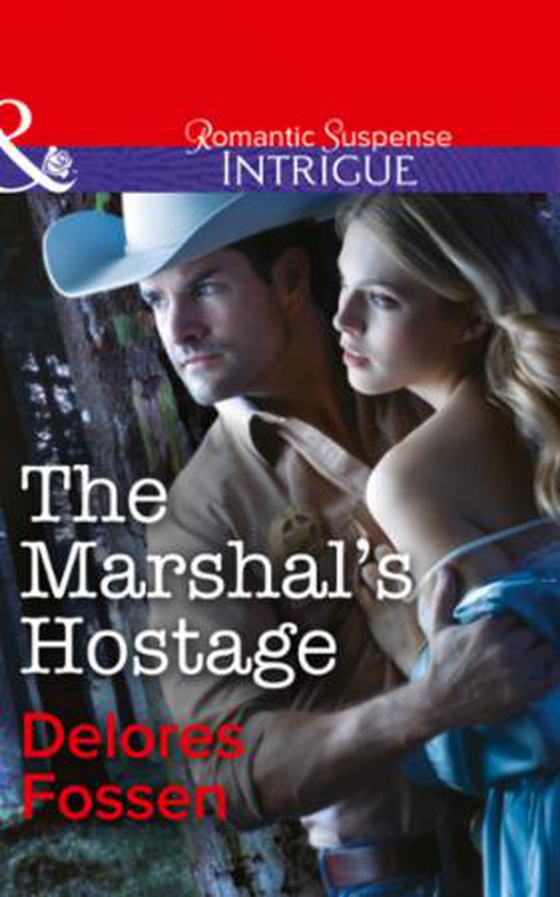 The Marshal's Hostage